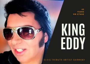 Elvis (a)live Show-Elvis Imitator-Elvis -Elvis Tribute-Elvis Sänger-Elvis Stimme-Elvis Darsteller-Elvis Show-Deutschland King Eddy - Profi Live Band-Tribute Show Künstler-Duo Musiker Sänger für Events, Show- & Unterhaltungskünstler für Feier, Events, Veranstaltung buchen oder engagieren