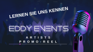 Eddy Events Artist Promo Reel