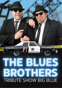 The Blues Brothers™ Tribute Show - Big Blue - Die beste Blues Brothers Show in Deutschland